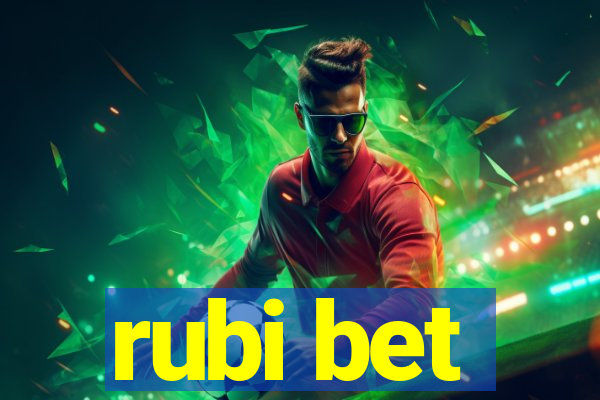 rubi bet